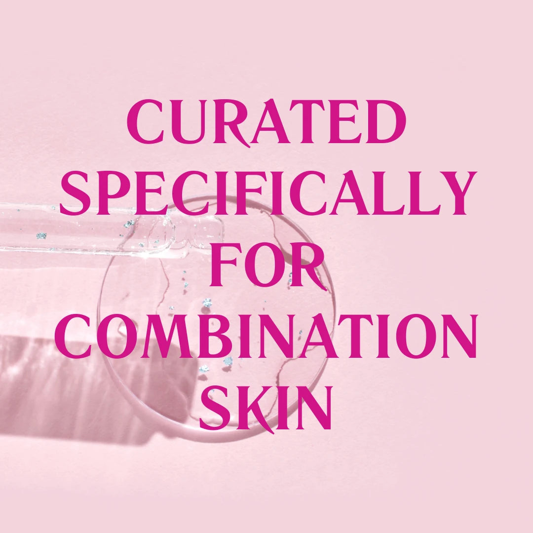 Combination Skin - Curated Basic Skincare Box